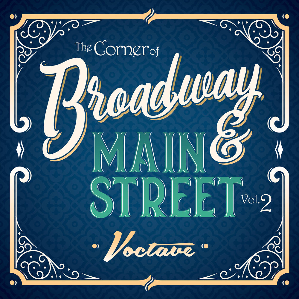 The Corner of Broadway and Main Street Vol. 2